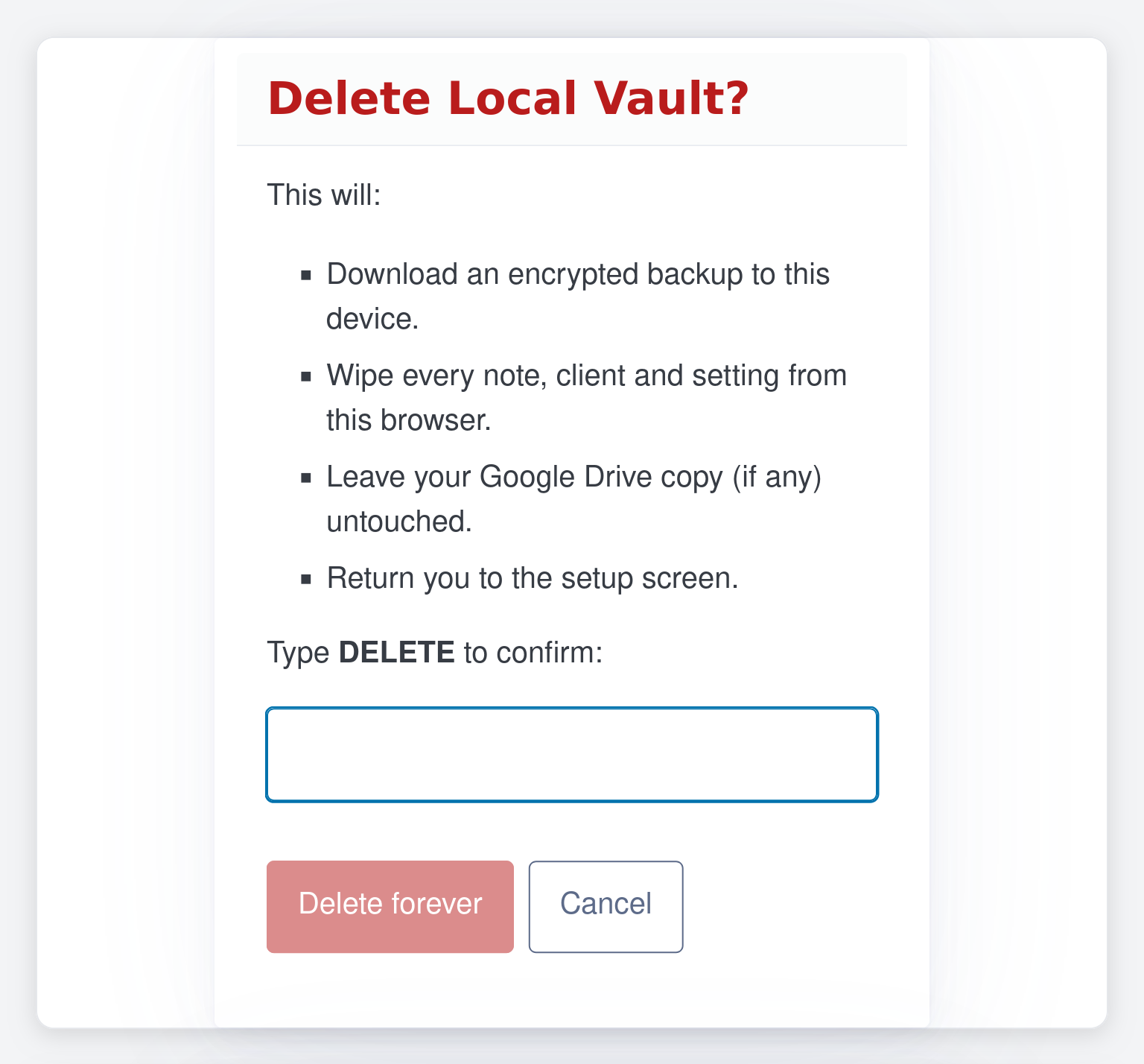 The Delete Local Vault dialog with an empty input — Delete forever is greyed out